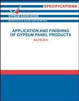Application and Finishing of Gypsum Panel Products, 2016 Edition - GA-216-2016